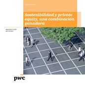 Sostenibilidad y private equity, una combinación ganadora