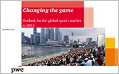Changing the game. Outlook for the global sports market to 2015